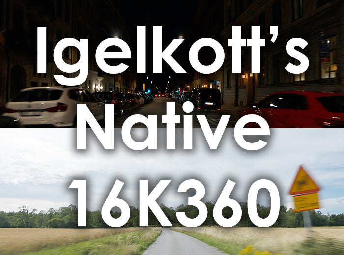 Igelkott's Native 16K360 Test & Training Package